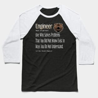 Funny Engineer Definition Awesome Engineering Gift For Bear Lovers Baseball T-Shirt